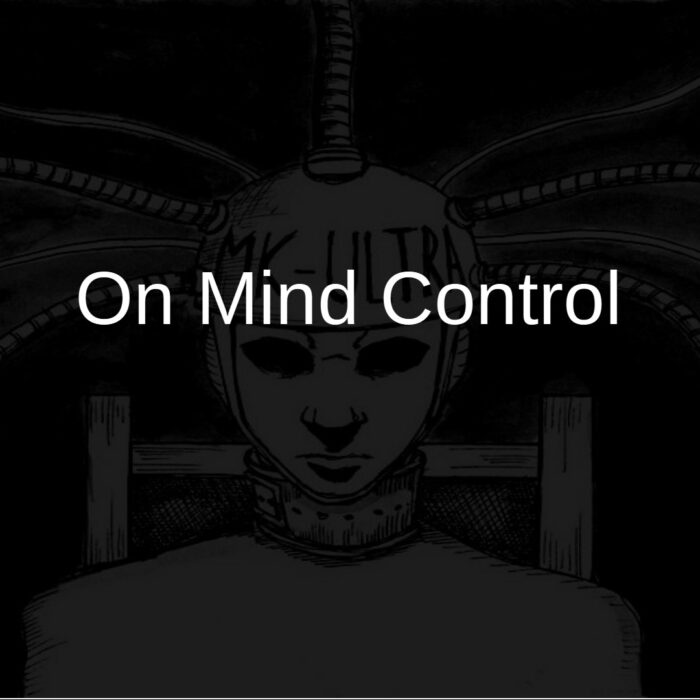 Episode 8 On Mind Control